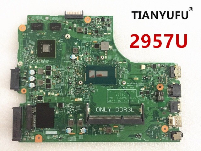 For Dell Inspiron 15 3442 3443 3542 3543 5748 5749 Laptop Motherboard 13269-1 Fx3Mc Rev:A00 2957U Motherboard Tested 100% Work Tianyufu/hoodmat.com